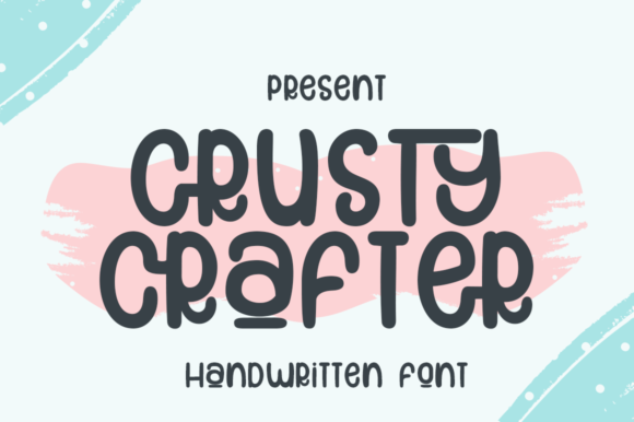 Crusty Crafter: A Sweet and Quirky Display Font for Creative Designs