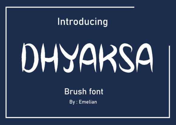 Dhyaksa: A Unique Display Font for Creative Expression