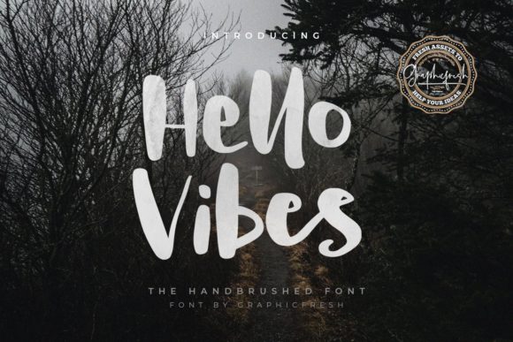 Exploring Hello Vibes: A Brushed and Relaxed Display Font for Creative Design