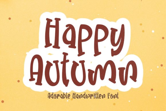 Happy Autumn Font: A Warm Addition to Your Design Toolkit