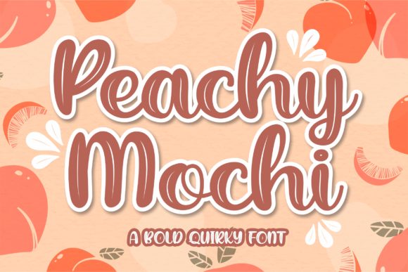 Peachy Mochi Font: A Bold and Cute Display Font for Creative Projects